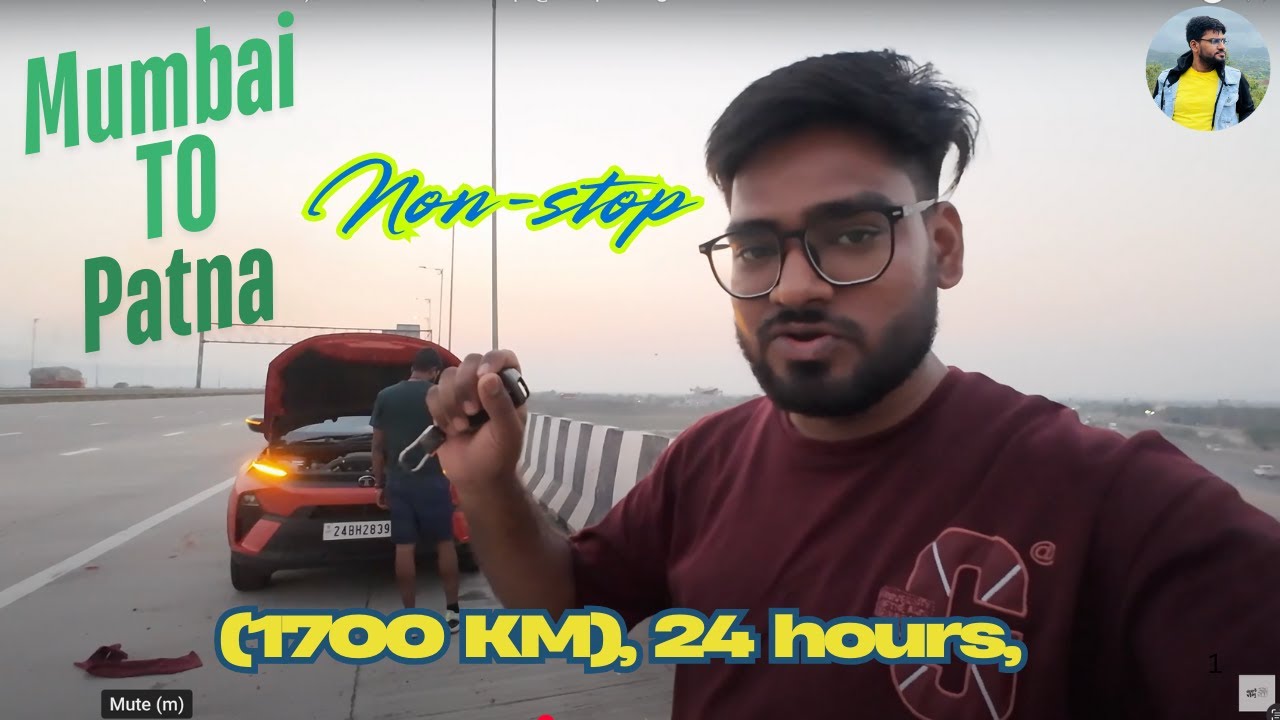 Mumbai to Patna (1700 KM), 24 hours, non-stop @deepBvlog #tatamotors #tatanexon