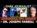 Dark journalist dr joseph farrell antarctica ufo secrets  alien invasion op