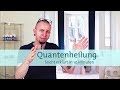 Was ist eigentlich Quantenheilung? Leicht erklärt in 10 Minuten! I Veta Kietzmann