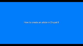 How to create an article in  DRUPAL 8