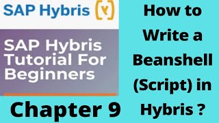 beanshell script in hybris | hybris beanshell example | SAP hybris tutorial for beginners |Part9