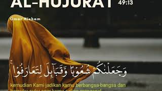 Download lagu Surah Al-hujurat Ayat 13 - Omar Hisham mp3
