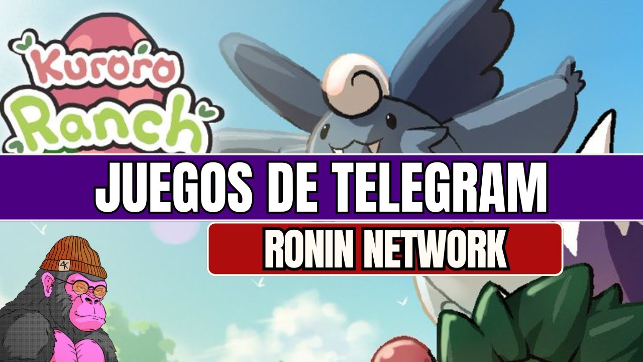 Ronin Network - Nuevos juegos Tap 2 Earn de Telegram | Play 2 Earn