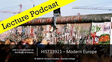 Unit 1: Introduction to the Study of History