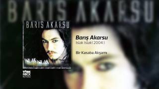 Barış Akarsu - Bir Kasaba Akşamı Resimi