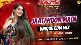 Jaati Hoon Main | Karan Arjun | 90'S Love Song EDM Mix Dj Song ✨ Dj Siday Remix ✨ Dj AP Remix ✨ 