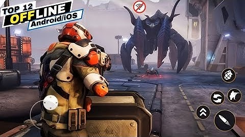 Top 12 Best Offline Games for Android and iOS 2024 | Top 10 Best Offline Games for Android 2024