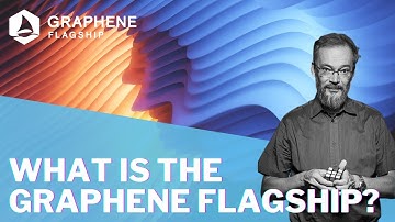 What is the Graphene Flagship? Our director explains all...