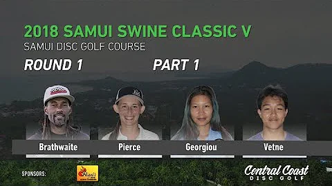 2018 Samui Swine Classic V  - Round 1 Part 1 - Bra...