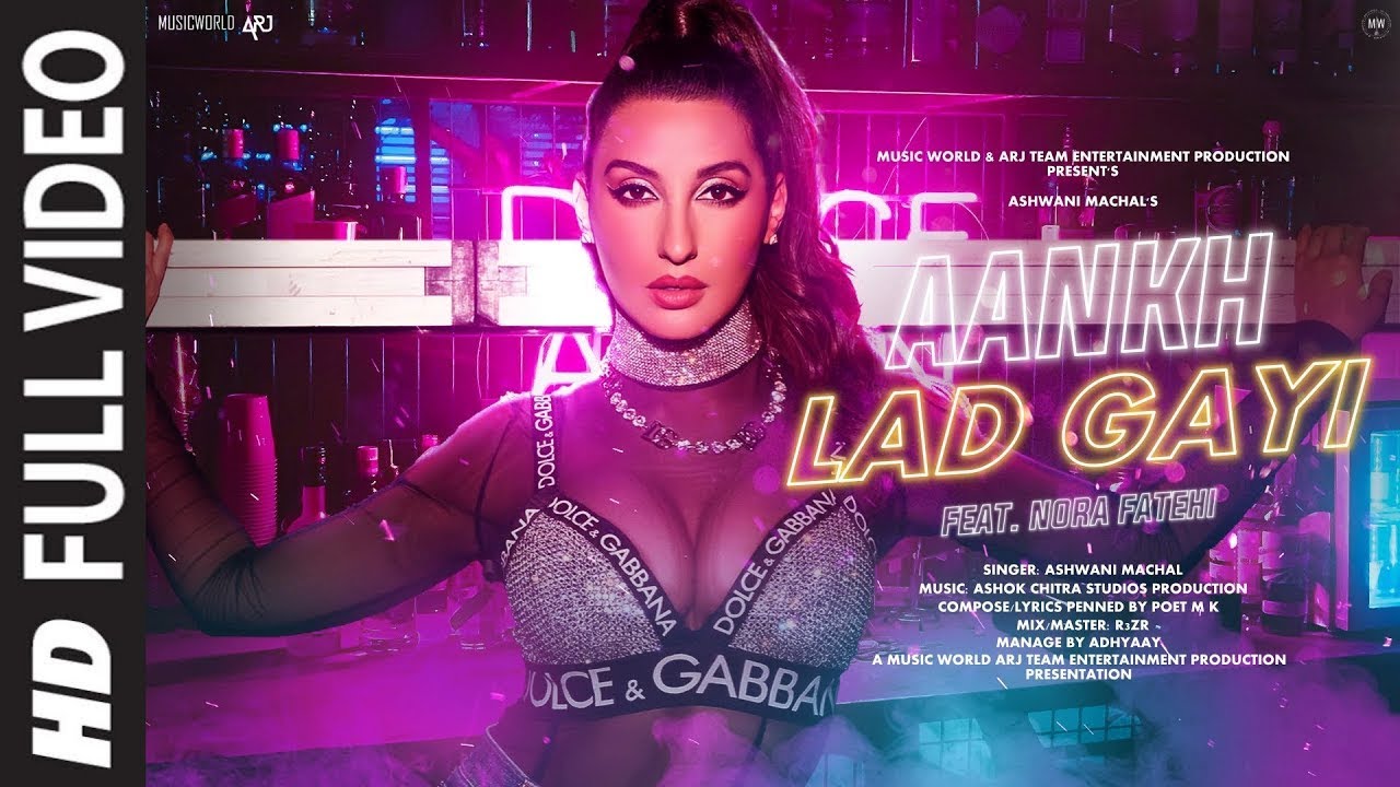 Aankh Lad Gayi  New Song 2024   New Hindi Song   Ft  Nora Fatehi   Dance Video   Hindi Video Song