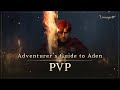 [Lineage W] PVP | Adventurer's Guide to Aden |