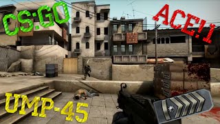 CS:GO ACE FROM SILVER! UMP-45!