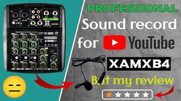 XAMXB4 mixer se sound record kaise kare //  Xtreme Acoustics XAMXB4 Audio mixer review 2023