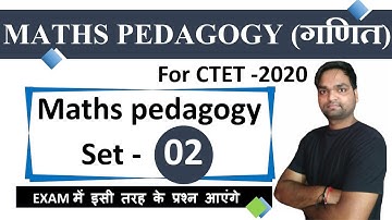 Target CTET-2020 | Mathematics Pedagogy ( गणित ) Practice Sets - 02 |  By DK Gupta