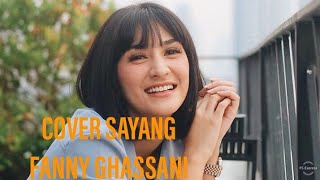 Via vallen - Sayang || Fanny Ghassani (Cover)