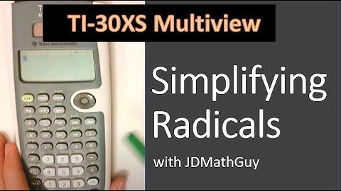 Simplifying radicals with TI-30xs multiview