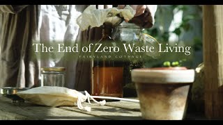 The End of Zero Waste Living - May at Fairyland