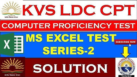 KVS LDC CPT TEST SERIES-2 | MS. EXCEL | SKILL TEST FOR LDC,UDC,STENO.