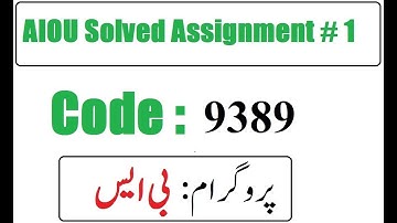 AIOU Code 9389 Solved Assignment No 1 Autumn 2025 | 03468885319