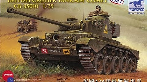 Bronco Models British Cruiser Tank A34 Comet Inbox Review