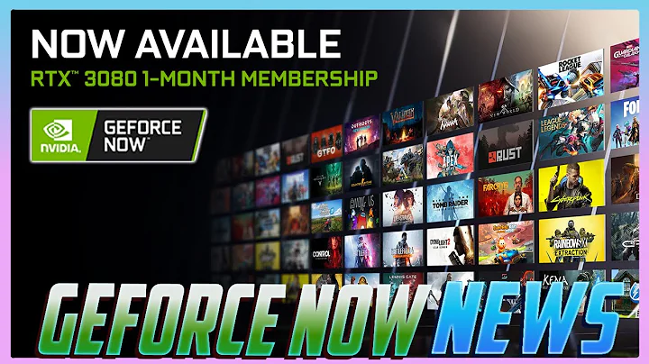 GeForce NOW: 새로운 RTX 3080 멤버십과 6개의 신규 게임!