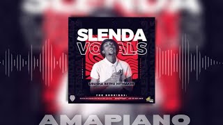 Slenda Vocals, Seven Step & Lebo MusiQ – Sihamba Ksasa
