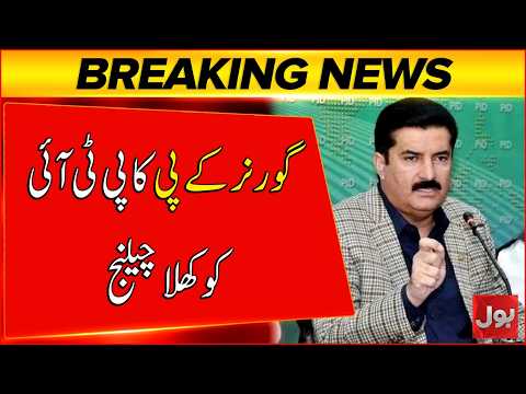 PTI Long March | Governor KP Challenges PTI | “Cross Swabi If You Can” | BOL News