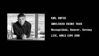 Karl Bartos - Unreleased Encore Track - Expo 2000, Hanover