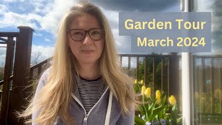 Garden Tour  March 2024