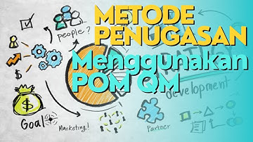 Penyelesaian Soal Penugasan (Assignment Problem) dengan POM-QM | Manajemen Kuantitatif