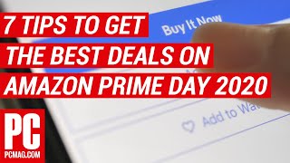 7 Tips to Get the Best Deals on Amazon Prime Day