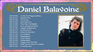 Daniel Balavoine Les plus grands tubes | Daniel Balavoine Les plus belles chansons