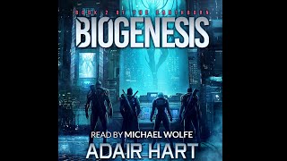 Audiobook for Biogenesis, Book 2 of The Earthborn