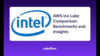AWS Ice Lake Comparison: Benchmarks and Insights