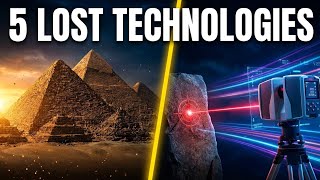 5 Lost Technologies Scientists Still Can't Explain