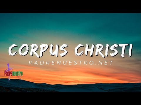 ᐅ REFLEXIÓN de las lecturas de la FESTIVIDAD del CORPUS CHRISTI - Ciclo A