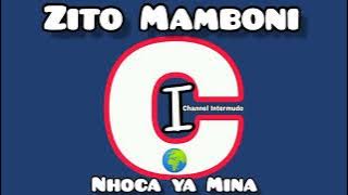 Zito Mamboni---Nhoca yá mina ( audio)mp3