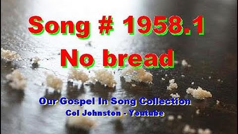 #1958.1- No Bread - (Mark 8:14-21)