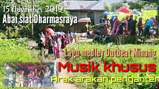LAGU DANGDUT BEAT MINANG UNTUK ARAK ARAKAN PENGANTEN||MEDLEY MINANG BEAT
