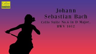 Johann Sebastian Bach: Cello Suite No. 6 in D major, BWV 1012 (FULL)