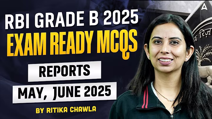 RBI Grade B 2025 | Exam Ready MCQs | Schemes, Reports & May & June 2025 | By Ritika Chawla