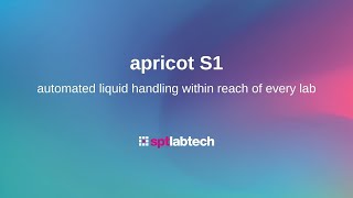 apricot S1 - Affordable Automated Liquid Handling System