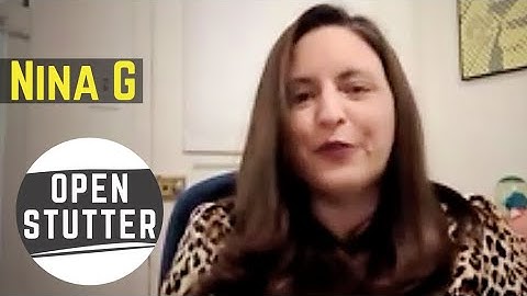 Open Stutter: Nina G - Find Your Personal Stuttering Utopia