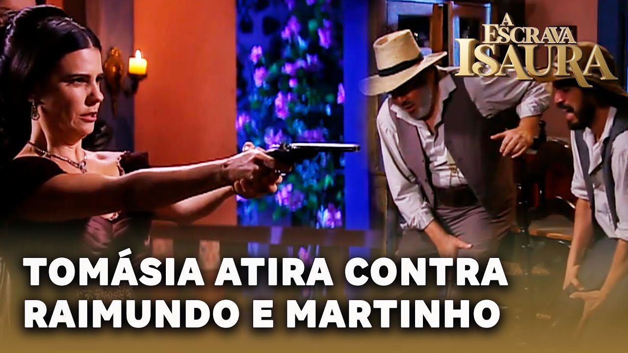 A ESCRAVA ISAURA: Tomásia atira contra Raimundo e Martinho para se vingar