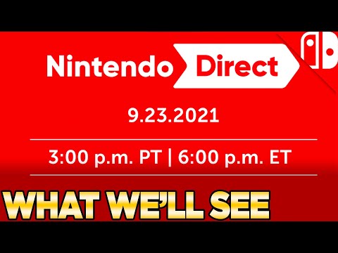 What We'll See at TOMORROW'S Nintendo Direct September 2021