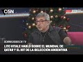 SOBREDOSIS DE TV | LITO VITALE explicó el ÉXITO de la canción ¨MUCHACHOS¨