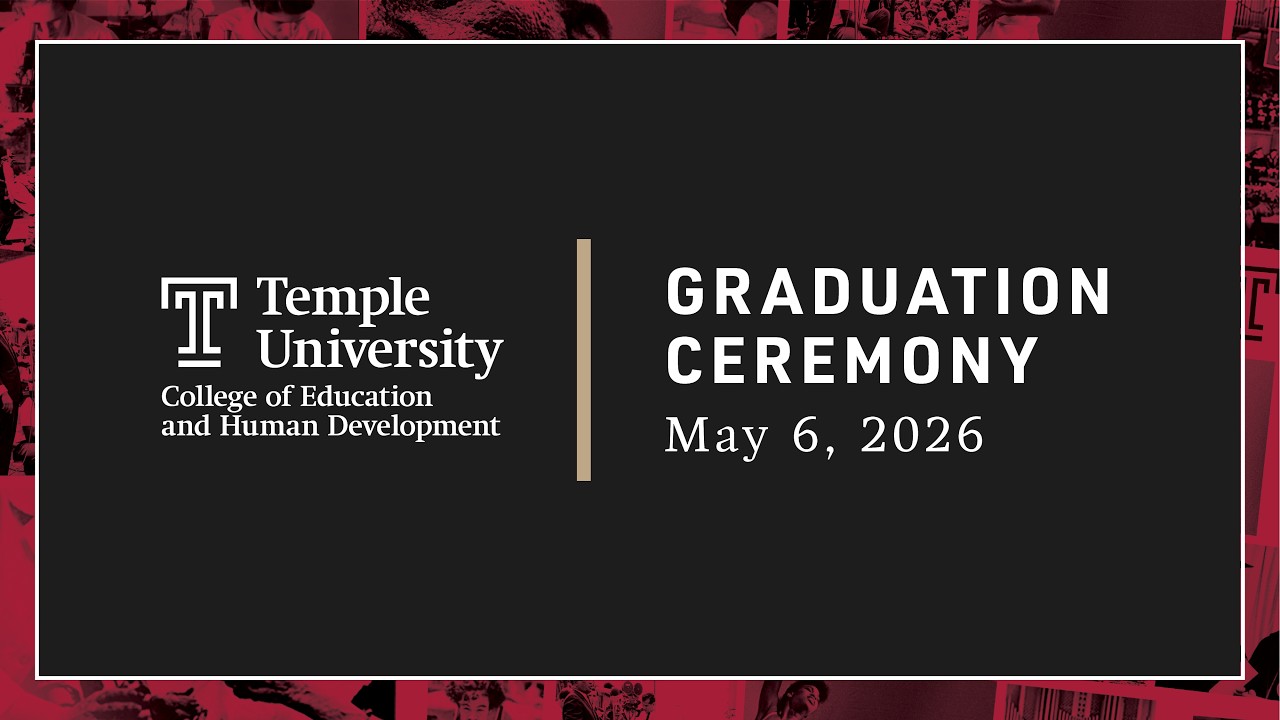 College of Education and Human Development 2026 Graduation Ceremony ...