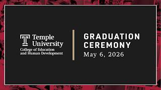 College of Education and Human Development 2026 Graduation Ceremony