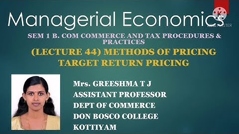 LECTURE-44-MANAGERIAL ECONOMICS- SEM 1-B COM TAX & B COM CA