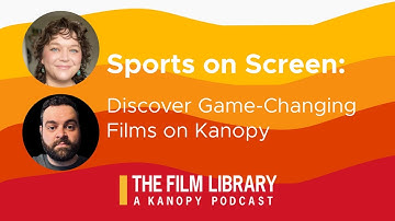 Sports on Screen: Discover Game-Changing Films on Kanopy